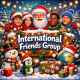 ♥️ International Friends ♥️